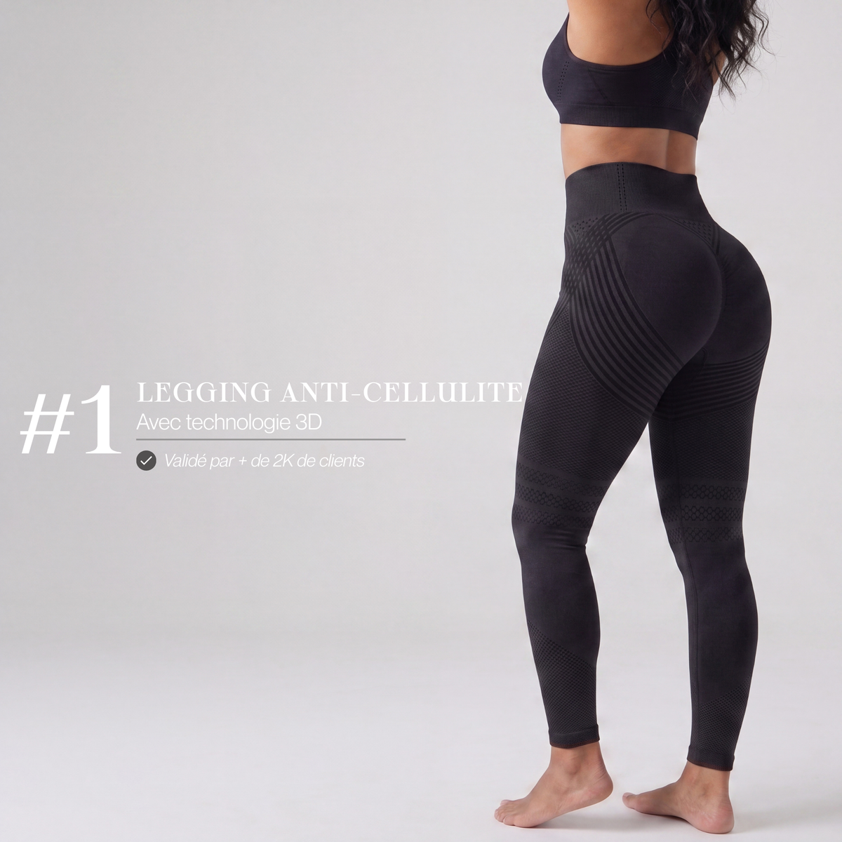 Jambes lisses, fessiers relevés en 3 semaines avec le système 3D Wave
